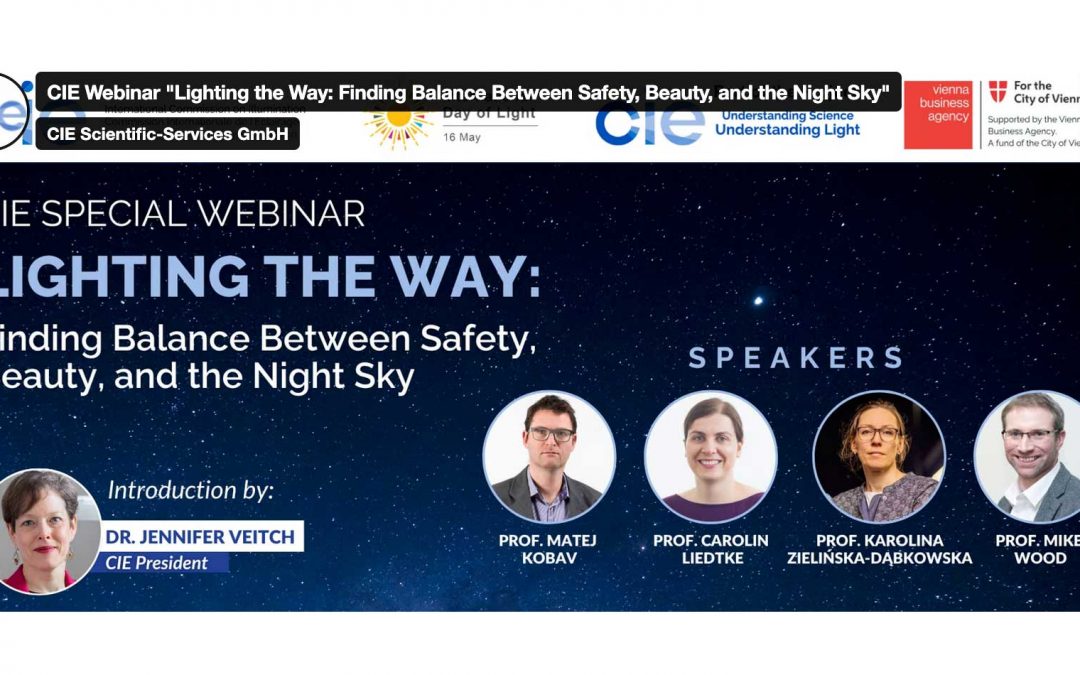 PLAN-B, present in the CIE Webinar “Lighting the Way: Finding Balance Between Safety, Beauty, and the Night Sky”
